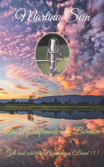 Die Pferdefreunde vom Bärensee: Gute und schlechte Beziehungen