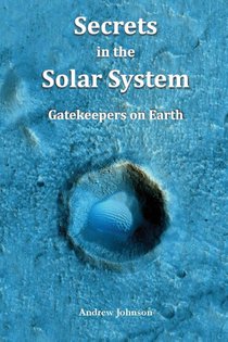 Secrets in the Solar System