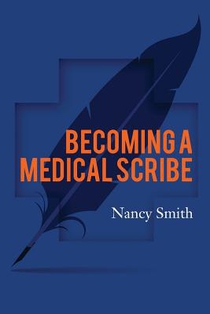 Becoming a Medical Scribe