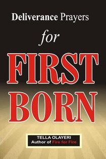 Deliverance Prayers for FIRST BORN