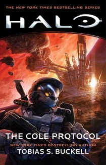 Buckell, T: Halo: The Cole Protocol