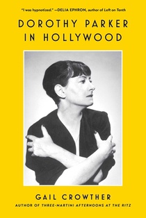 Dorothy Parker in Hollywood
