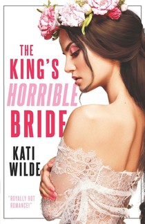 The King's Horrible Bride