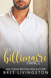 Her Fake Billionaire Fiance