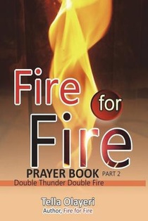 Fire for Fire part two