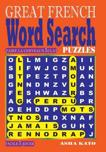 GREAT FRENCH Word Search Puzzles
