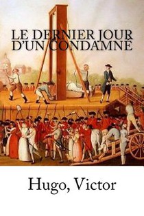 Le Dernier Jour d'un condamné
