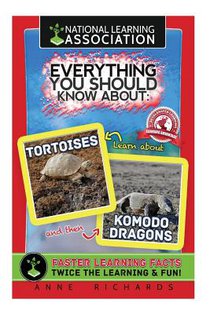 Everything You Should Know About Tortoises and Komodo Dragons