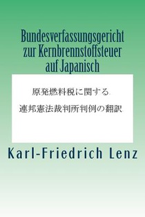 Bundesverfassungsgericht Zur Kernbrennstoffsteuer Auf Japanisch