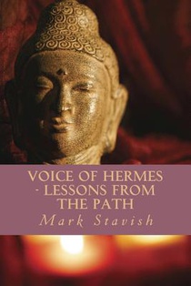 VOICE OF HERMES - LESSONS FROM THE PATH