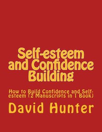 Self-esteem and Confidence Building