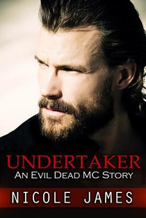 Undertaker: An Evil Dead MC Story