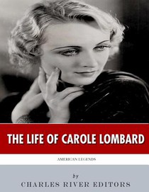 American Legends: The Life of Carole Lombard