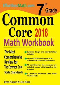 7th Grade Common Core Math Workbook: The Most Comprehensive Review for The Common Core State Standards