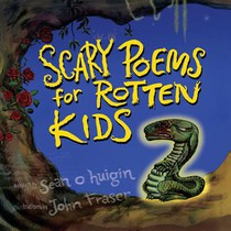 Scary Poems for Rotten Kids 2