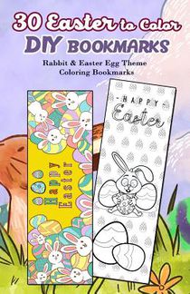30 Easter to Color DIY Bookmarks: Rabbit & Easter Egg Theme Coloring Bookmarks voorzijde