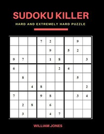 Sudoku Killer: Hard Sudoku Game Books Puzzle for Everyday Challenge, Brain Game for Teens and Adults, Large Print