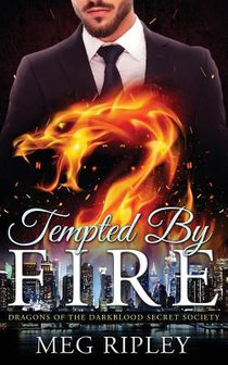 Tempted By Fire