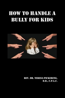 How to Handle a Bully For Kids