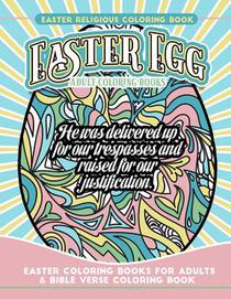 Easter Religious Coloring Book Easter Egg Adult Coloring Books: Easter Coloring Books for Adults & Bible Verse Coloring Book