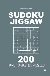 Sudoku Jigsaw - 200 Hard to Master Puzzles 9x9 (Volume 4)