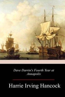 Dave Darrin's Fourth Year at Annapolis