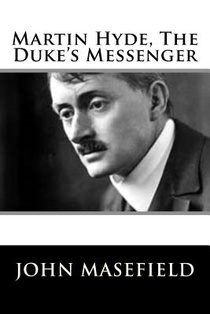 Martin Hyde, The Duke's Messenger