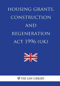 Housing Grants, Construction and Regeneration Act 1996