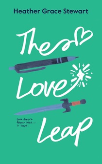 The Love Leap: A Friends to Lovers Scottish Time Travel Romance