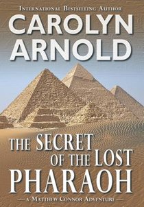 The Secret of the Lost Pharaoh