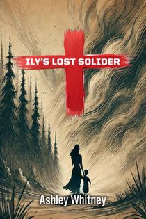 Ily's Lost Soldier