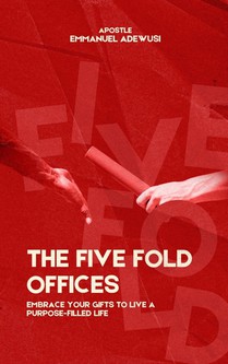 The Five Fold Offices