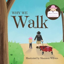 Why We Walk