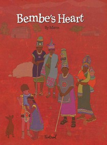 Darmonkow, M: Bembe's Heart