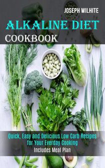 Alkaline Diet Cookbook