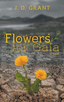 Flowers for Gaia