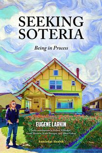 Seeking Soteria: Being in Process