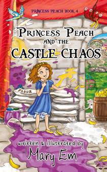 Princess Peach and the Castle Chaos (hardcover)