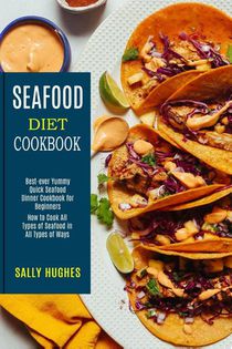 Seafood Diet Cookbook