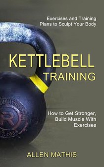 Kettlebell Training