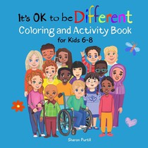 It's OK to be Different Coloring and Activity Book for Kids 6-8