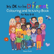 It's OK to be Different Colouring and Activity Book for Kids 6-8