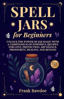 Spell Jars for Beginners