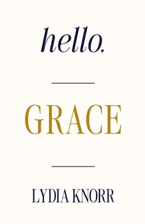 Hello, GRACE