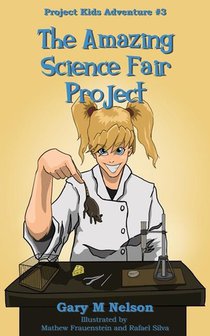 The Amazing Science Fair Project