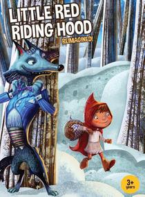 Little Red Riding Hood Reimagined!