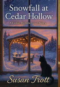 Snowfall at Cedar Hollow: A Cedar Hollow Love Story
