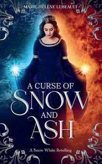 A Curse of Snow and Ash