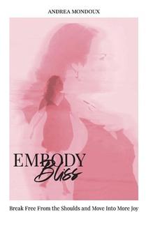 Embody Bliss