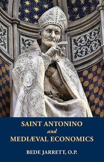Saint Antonino and Mediaeval Economics